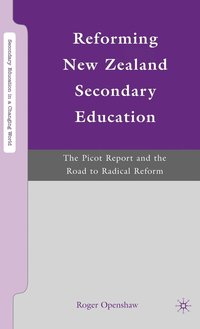 bokomslag Reforming New Zealand Secondary Education