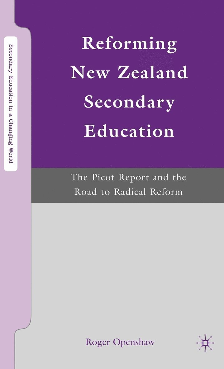 Reforming New Zealand Secondary Education 1