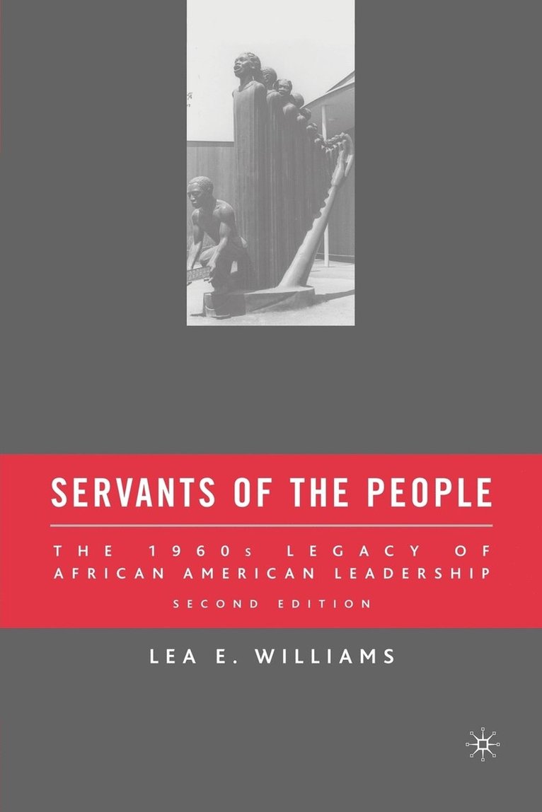 L. Williams, Lea E. Williams - Servants of the People, Häftad