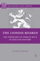 bokomslag The Lioness Roared