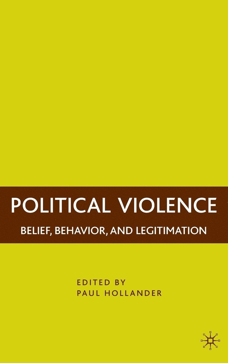 P. Hollander, Paul Hollander - Political Violence, Inbunden