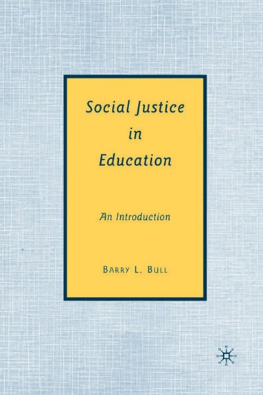 bokomslag Social Justice in Education