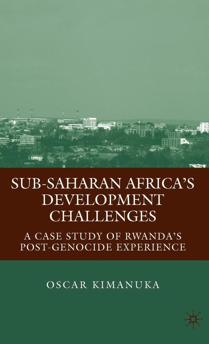 Sub-Saharan Africa's Development Challenges 1