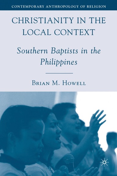bokomslag Christianity in the Local Context