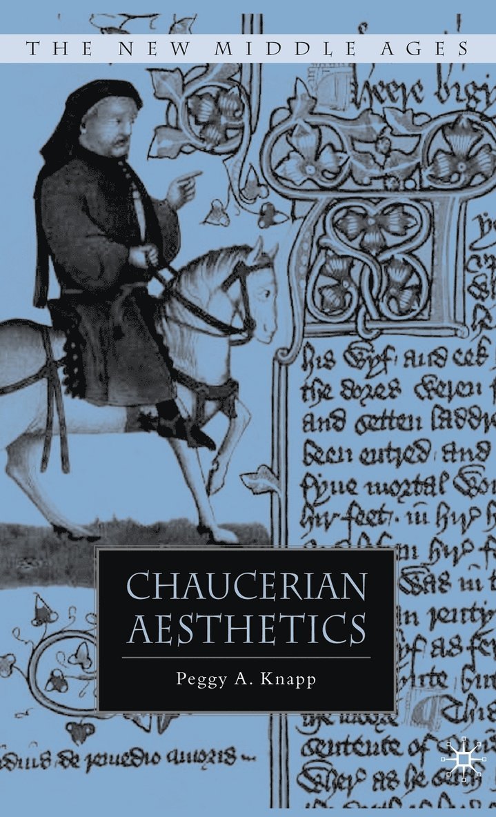 Chaucerian Aesthetics 1