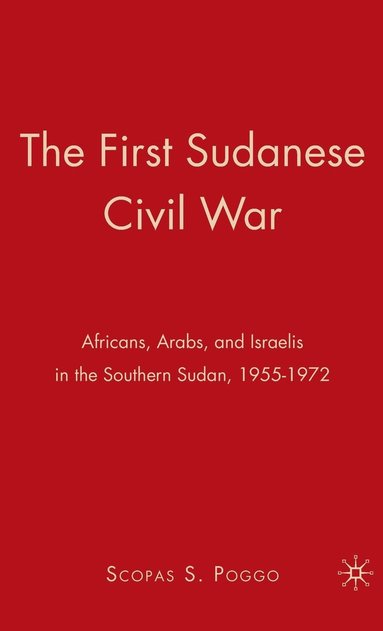 bokomslag The First Sudanese Civil War