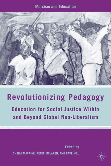 bokomslag Revolutionizing Pedagogy