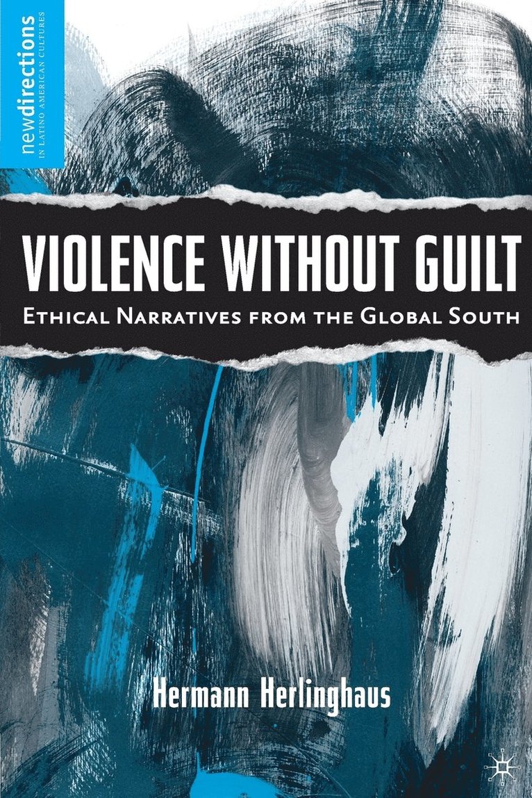 Violence without Guilt