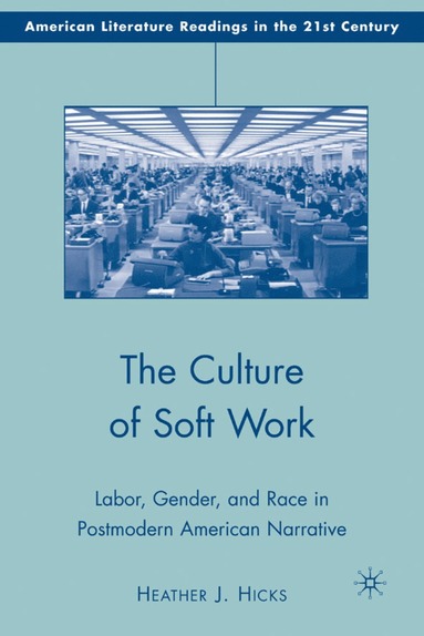 bokomslag Culture of Soft Work