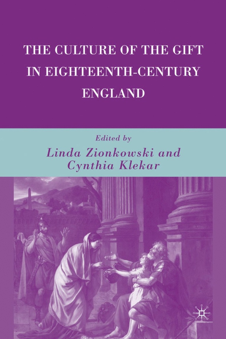 Culture of the Gift in Eighteenth-Century England 1
