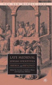 bokomslag Late Medieval Jewish Identities