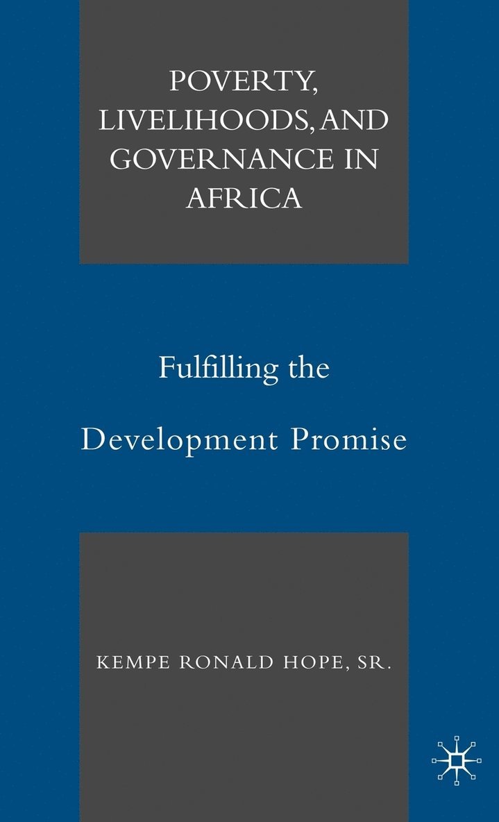 Poverty, Livelihoods, and Governance in Africa 1