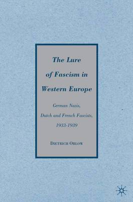 bokomslag The Lure of Fascism in Western Europe