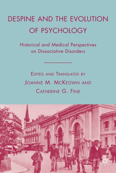bokomslag Despine and the Evolution of Psychology