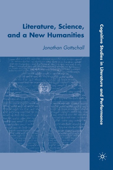 bokomslag Literature, Science, and a New Humanities