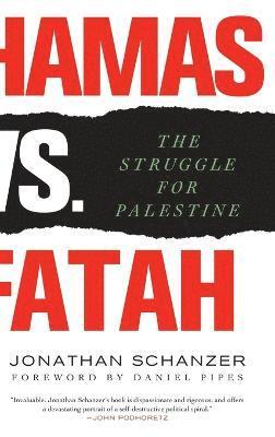 Jonathan Schanzer - Hamas Vs. Fatah, Inbunden