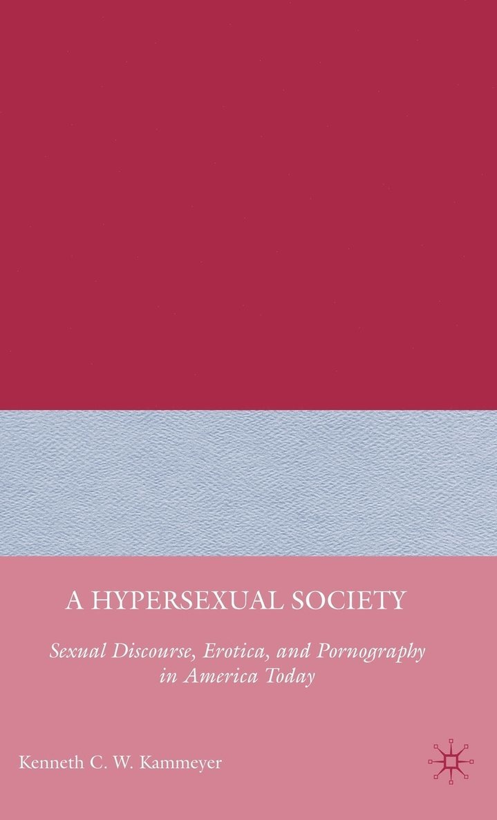 A Hypersexual Society 1