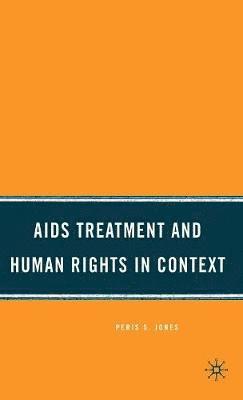 bokomslag AIDS Treatment and Human Rights in Context