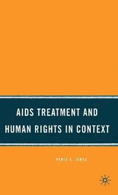 AIDS Treatment and Human Rights in Context