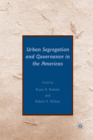 bokomslag Urban Segregation and Governance in the Americas