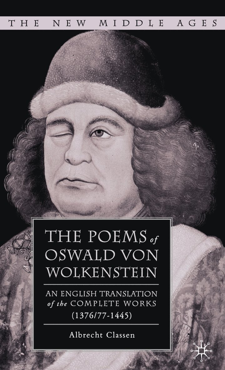 The Poems of Oswald Von Wolkenstein 1