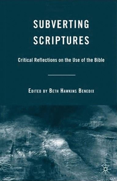 bokomslag Subverting Scriptures