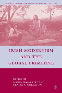 bokomslag Irish Modernism and the Global Primitive