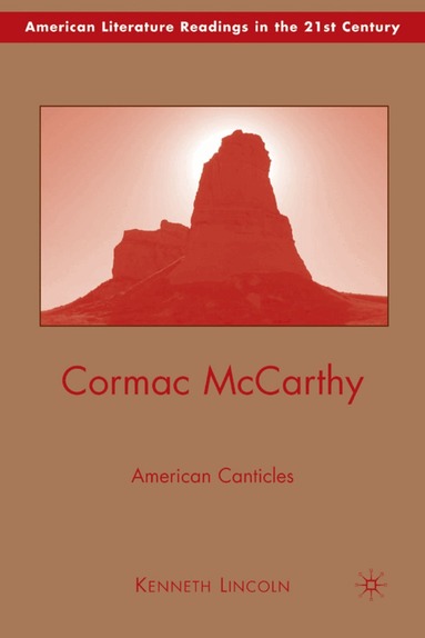 K. Lincoln - Cormac McCarthy, Inbunden