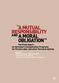 bokomslag "A Mutual Responsibility and a Moral Obligation"