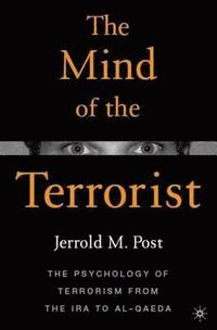 bokomslag The Mind of the Terrorist