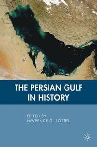 bokomslag The Persian Gulf in History