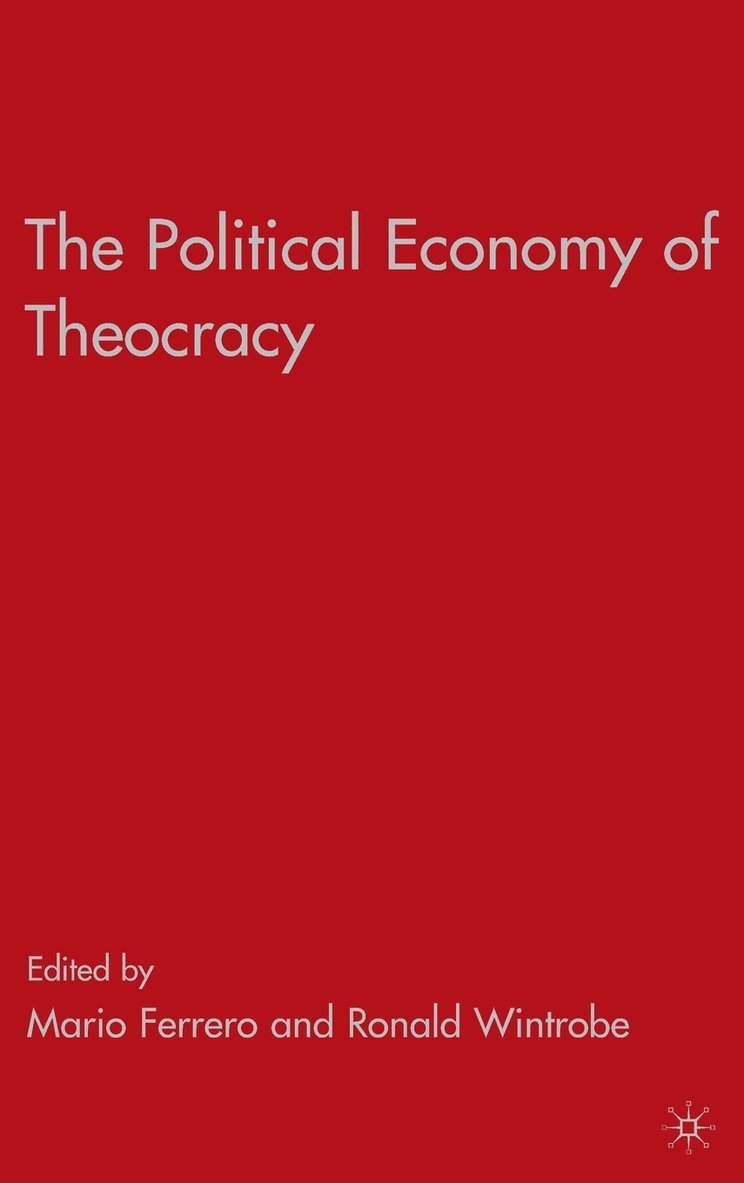 The Political Economy of Theocracy 1