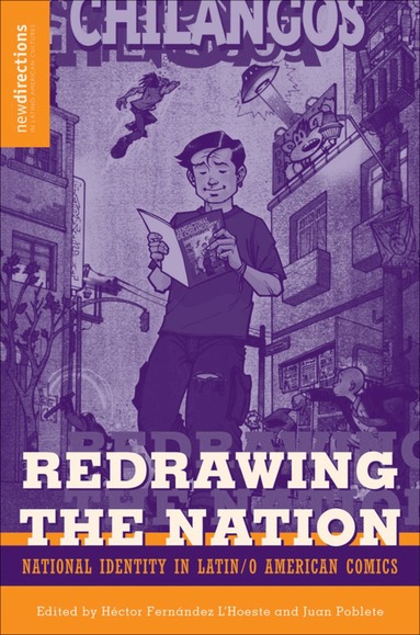 H. L'Hoeste, J. Poblete - Redrawing The Nation, Inbunden