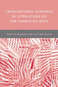 bokomslag Crisscrossing Borders in Literature of the American West