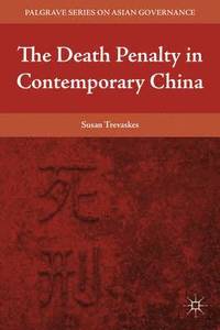 bokomslag The Death Penalty in Contemporary China