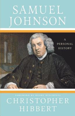 Christopher Hibbert, Henry Hitchings - Samuel Johnson, Häftad