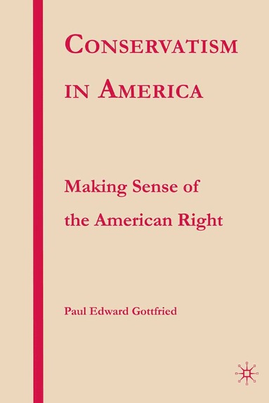 bokomslag Conservatism in America