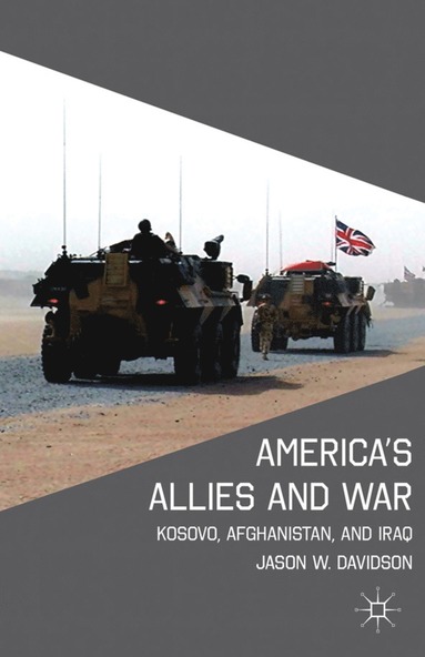 bokomslag America's Allies and War