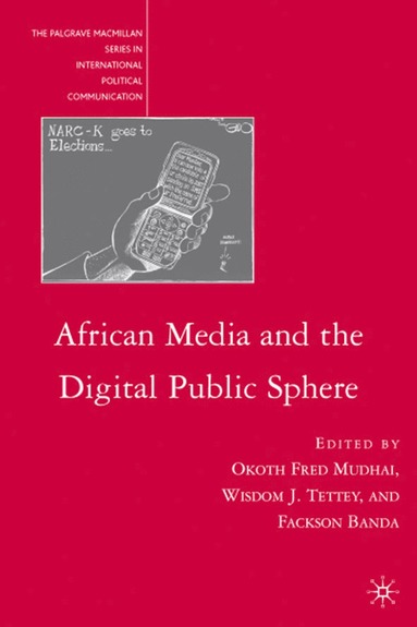 bokomslag African Media and the Digital Public Sphere