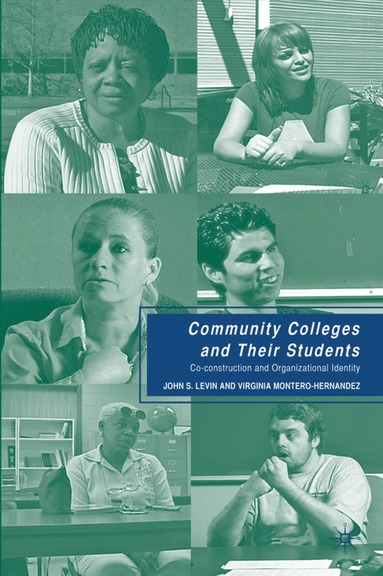 bokomslag Community Colleges and Their Students