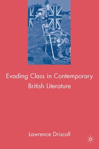 bokomslag Evading Class in Contemporary British Literature