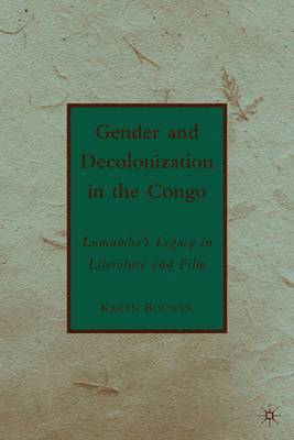 bokomslag Gender and Decolonization in the Congo