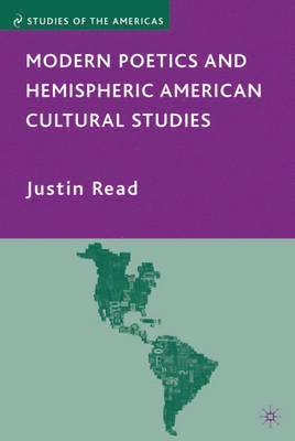 J. Read - Modern Poetics and Hemispheric American Cultural Studies, Inbunden