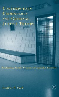 bokomslag Contemporary Criminology and Criminal Justice Theory