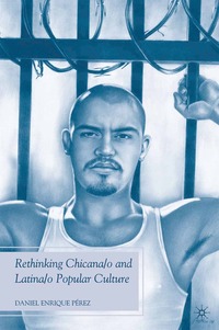 bokomslag Rethinking Chicana/o and Latina/o Popular Culture