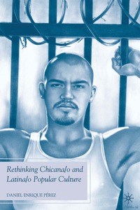 bokomslag Rethinking Chicana/o and Latina/o Popular Culture