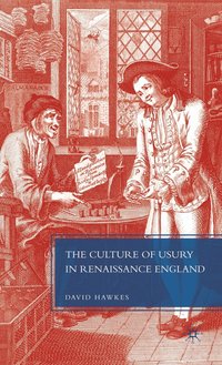 bokomslag The Culture of Usury in Renaissance England