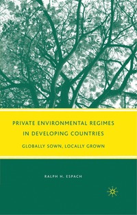 bokomslag Private Environmental Regimes in Developing Countries
