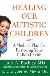 bokomslag Healing Our Autistic Children