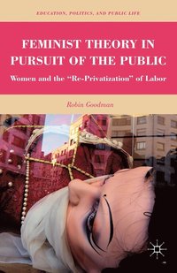 bokomslag Feminist Theory in Pursuit of the Public
